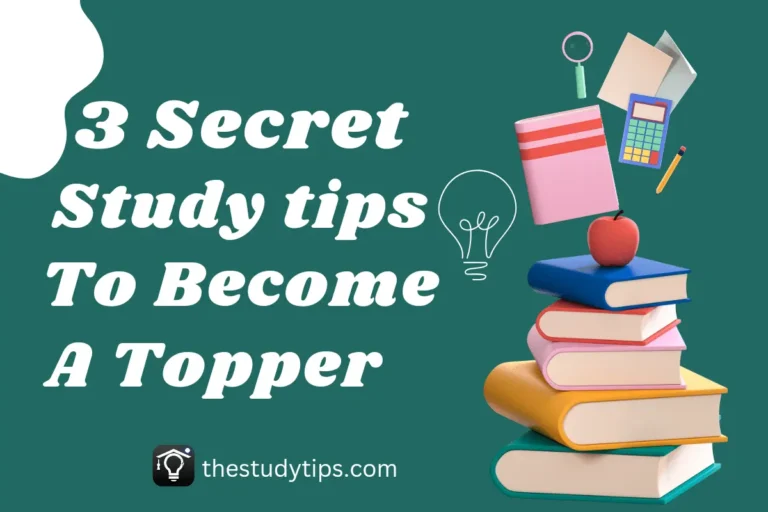 A picture with book and text 3 Secret study tips to become topper