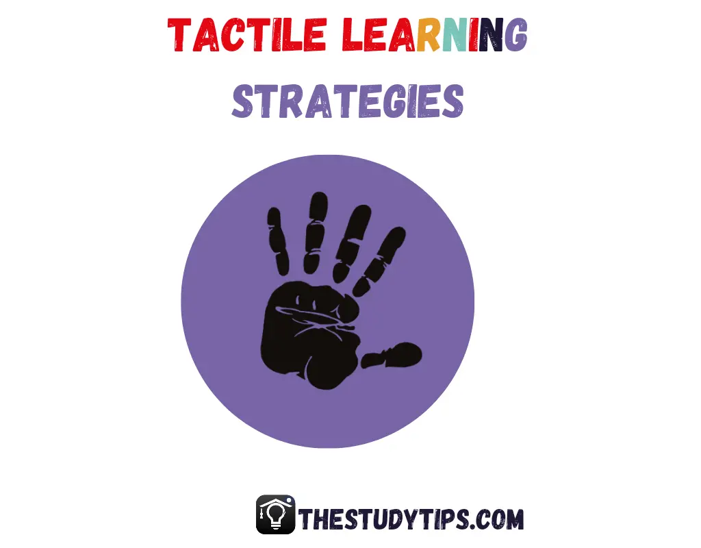 Tactile Learning strategies