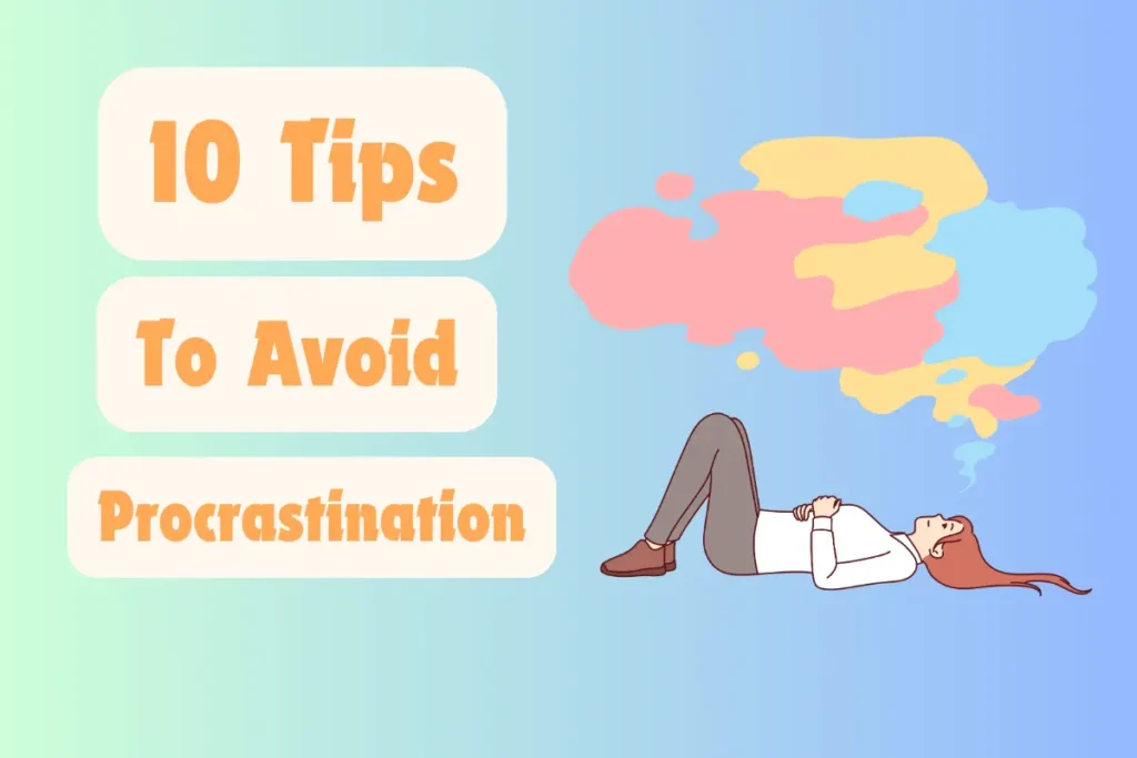 10 tops to avoid procrastination