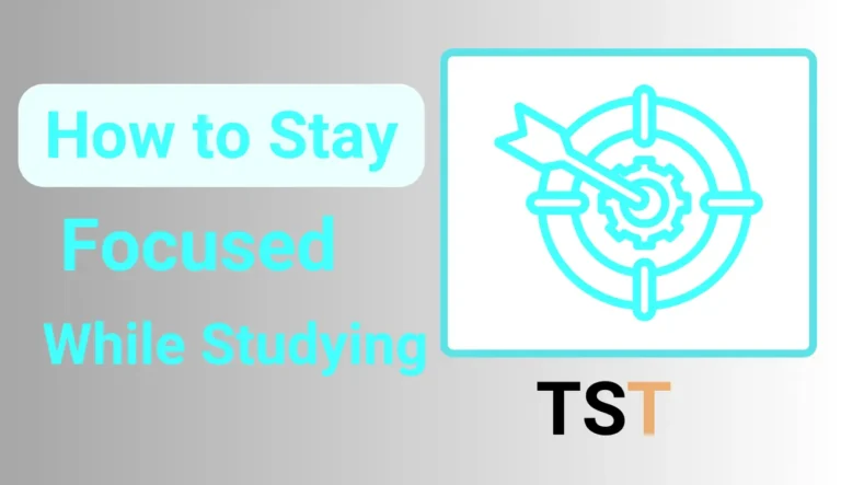 Picture with text how to stay focused while studying