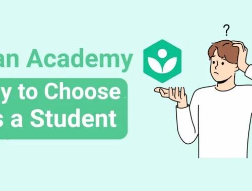 10 reasons why students should choose khan academy to improve their self-learning