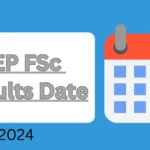 BISEP FSc Results Date 2024