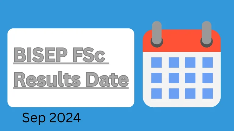 BISEP FSc Results Date 2024